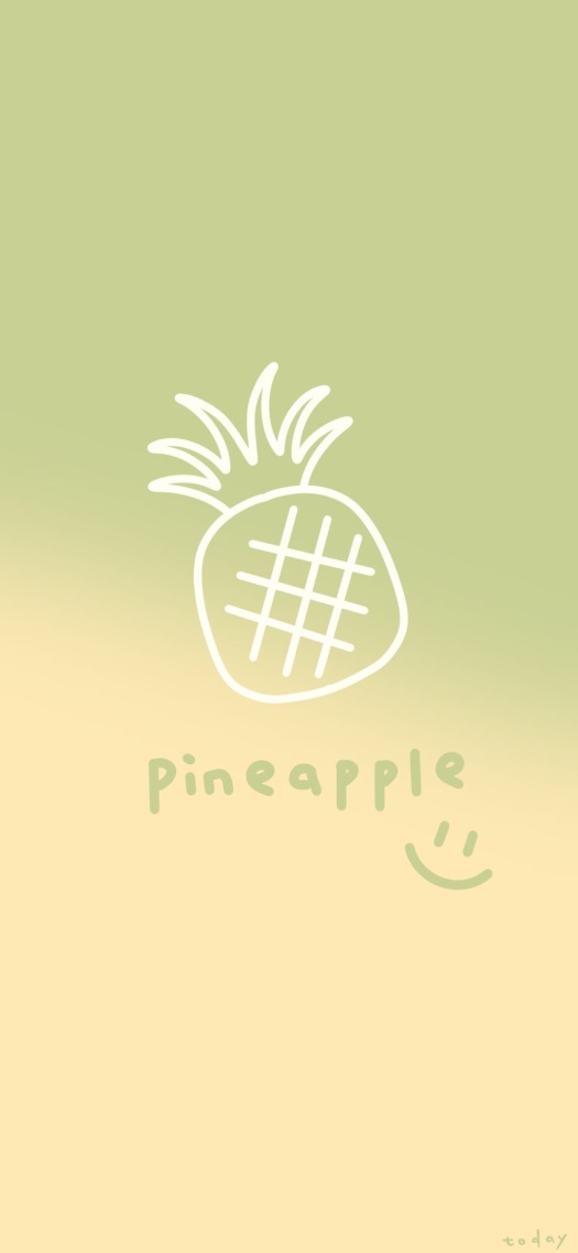 pineapple！
菠萝菠萝我爱你！